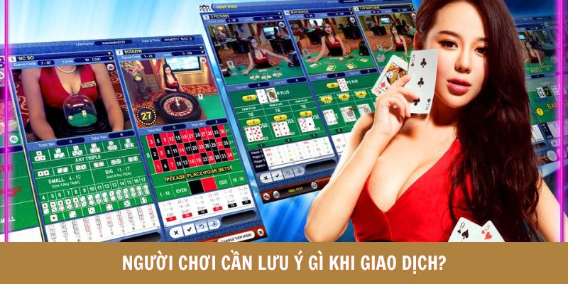 Khi giao dịch hội viên cần lưu ý những chi tiết
