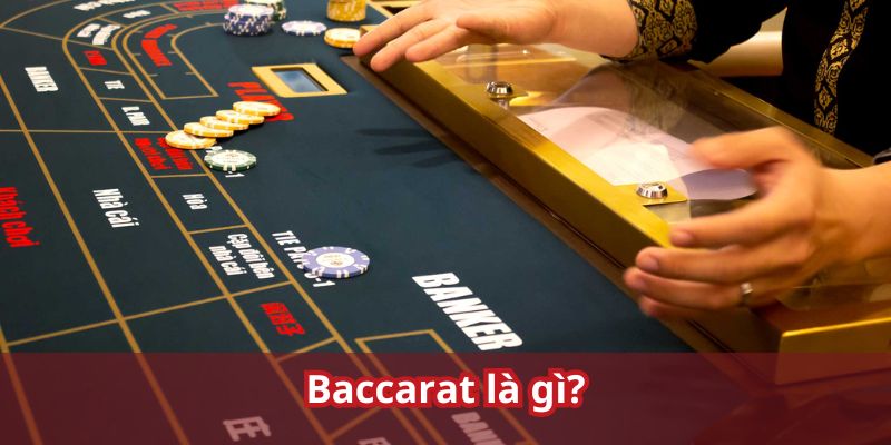 Vài nét về game baccarat tại HUBET