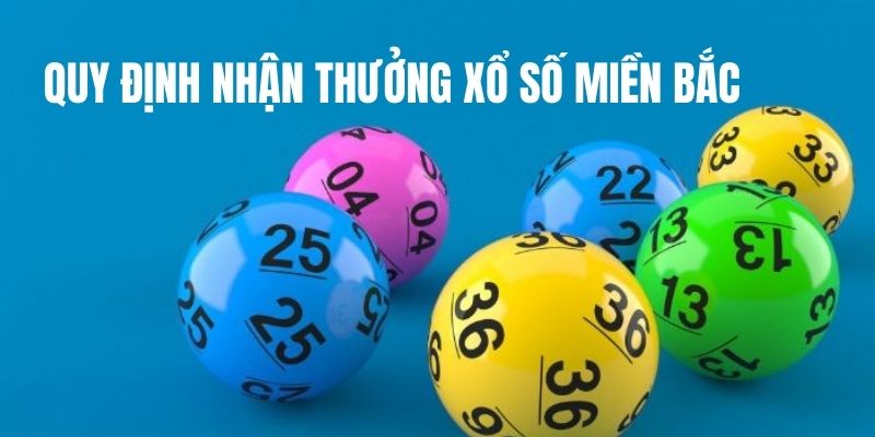 Quy định thủ tục nhận thưởng XSMB và phí phải chịu